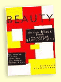 Beauty: The Little Black Book for New York Glamour Girls by Deborah Blumenthal